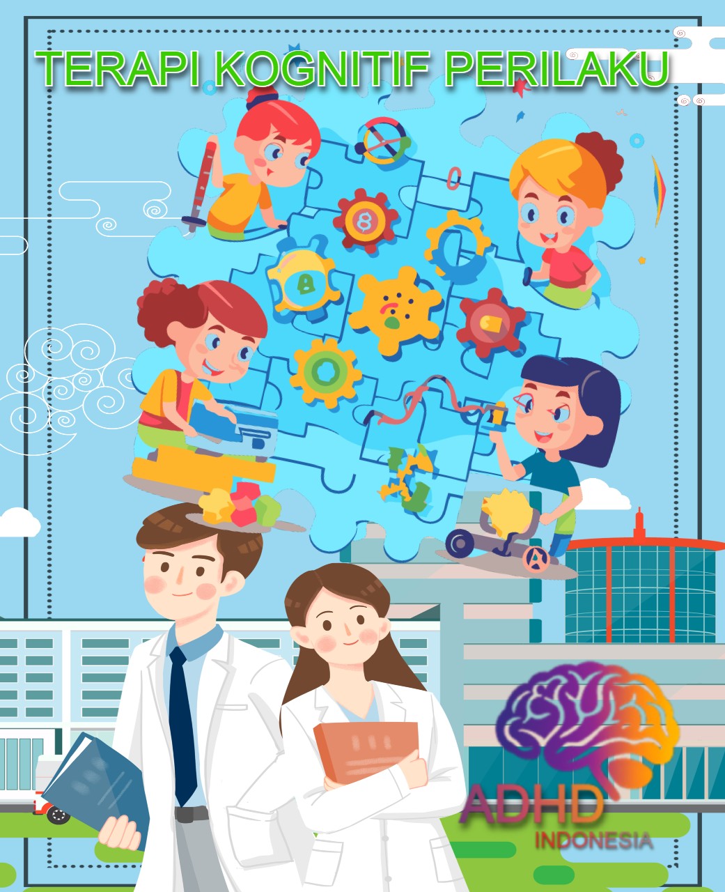 Terapi Kognitif Perilaku (Cognitive Behavioral Therapy / CBT) untuk ADHD Di Kota Bekasi