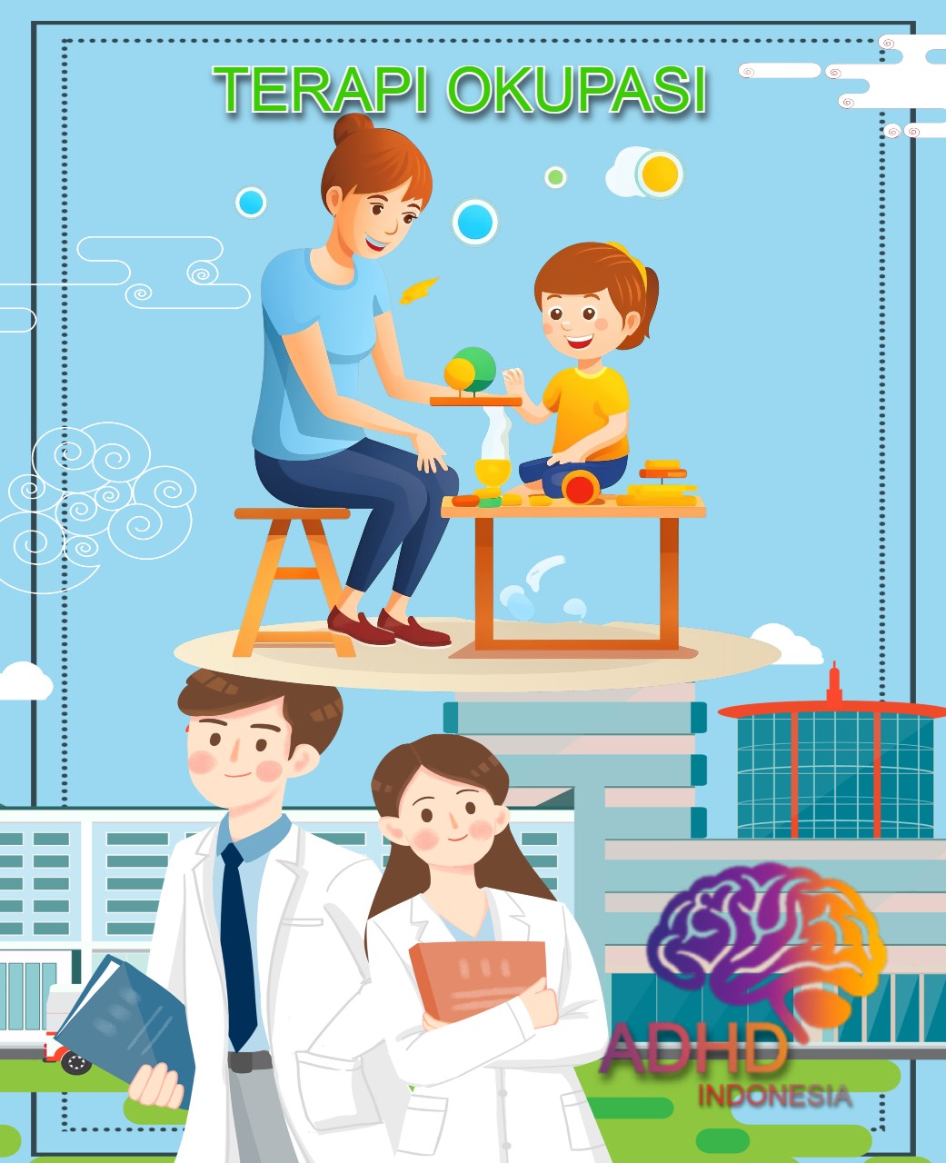 Rujukan untuk Terapi Okupasi untuk Anak ADHD Indonesia Kota Bekasi